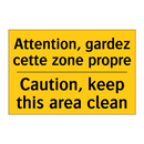 Attention, gardez cette zone propre /.../ - Caution, keep this area clean
