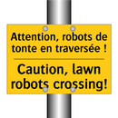 Attention, robots de tonte en  /.../ - Caution, lawn robots crossing!