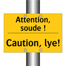 Attention, soude ! - Caution, lye!