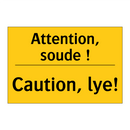 Attention, soude ! - Caution, lye!