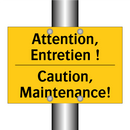 Attention, Entretien ! - Caution, Maintenance!
