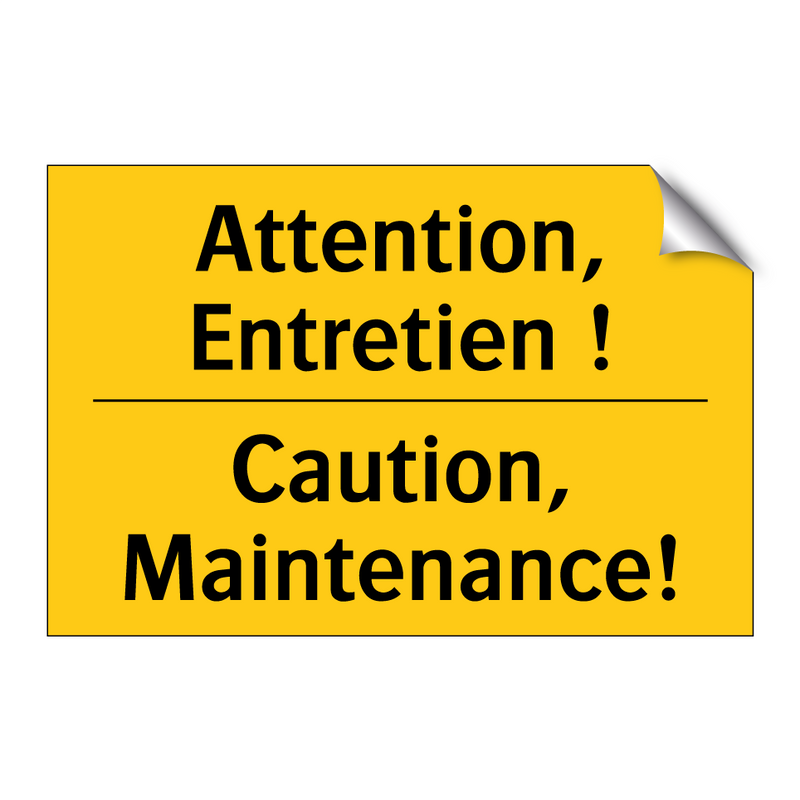 Attention, Entretien ! - Caution, Maintenance!