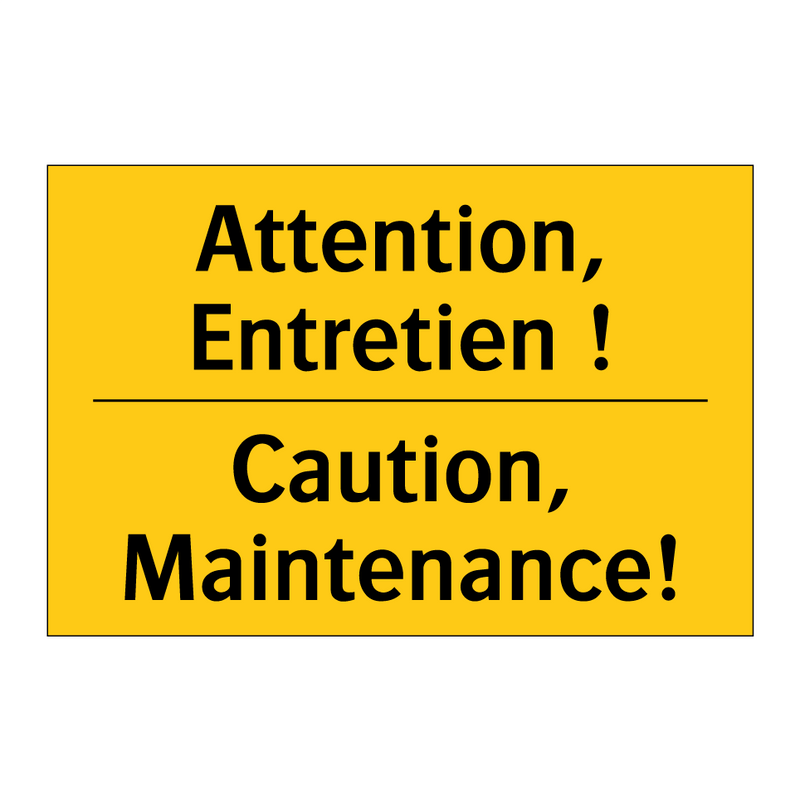 Attention, Entretien ! - Caution, Maintenance!