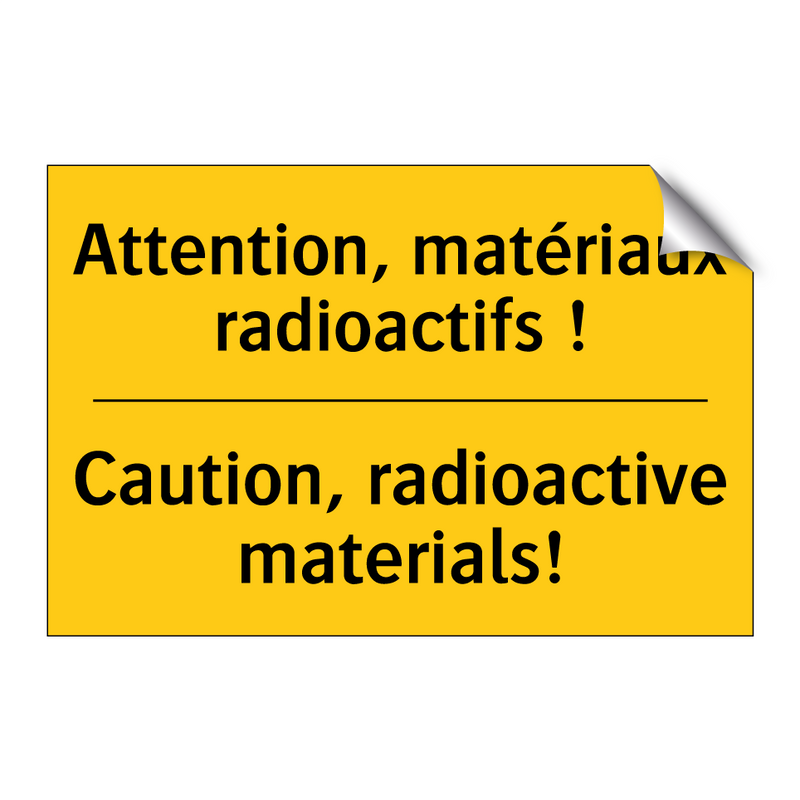 Attention, matériaux radioactifs  /.../ - Caution, radioactive materials! /.../