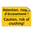 Attention, risque d'écrasement  /.../ - Caution, risk of crushing!
