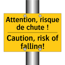 Attention, risque de chute ! - Caution, risk of falling!