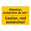 Attention, avalanches de toit  /.../ - Caution, roof avalanches!