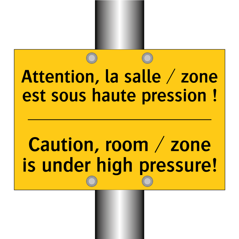 Attention, la salle / zone est  /.../ - Caution, room / zone is under  /.../