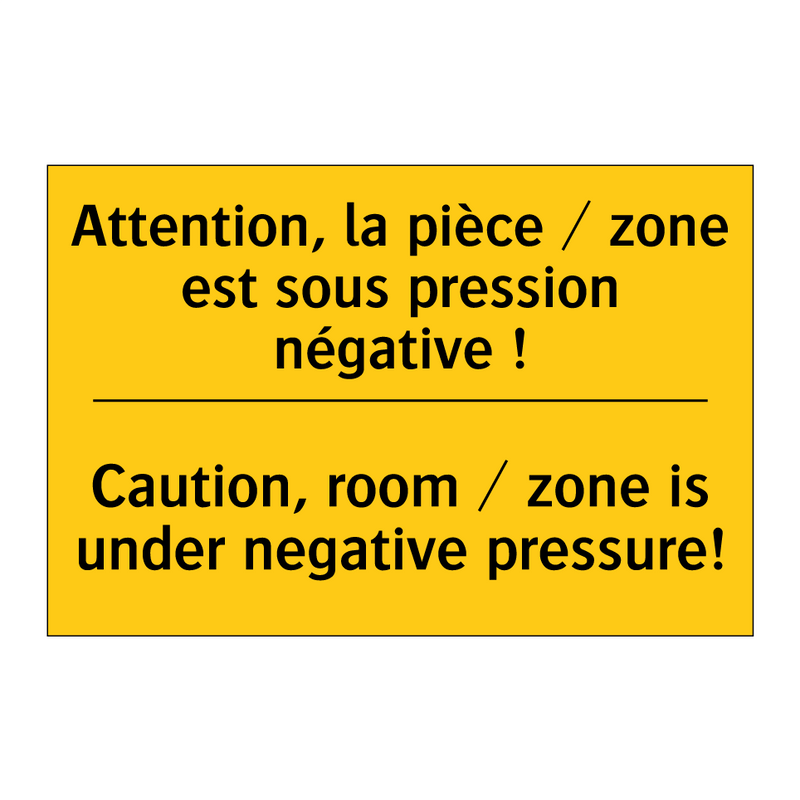 Attention, la pièce / zone est  /.../ - Caution, room / zone is under  /.../