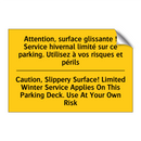 Attention, surface glissante !  /.../ - Caution, Slippery Surface! Limited  /.../