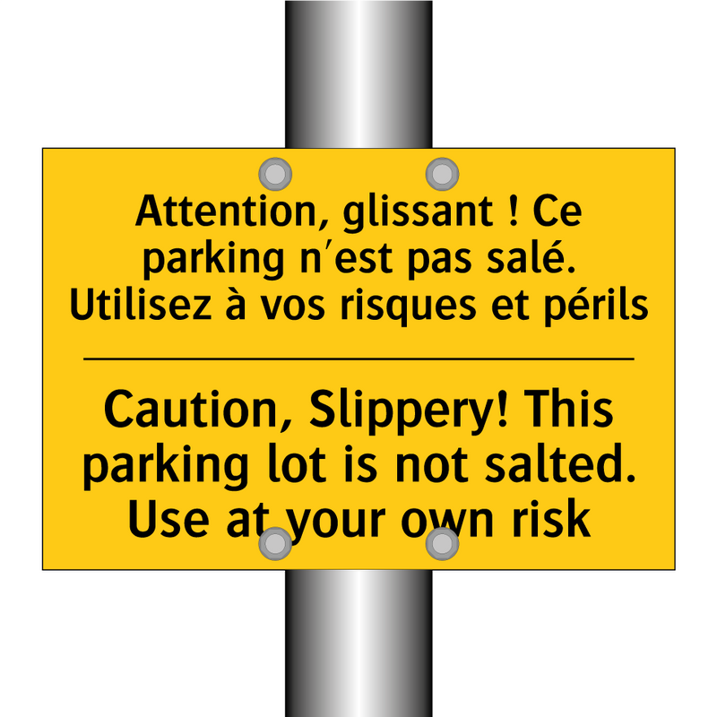 Attention, glissant ! Ce parking  /.../ - Caution, Slippery! This parking  /.../