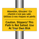 Attention, Glissant ! Ce chemin  /.../ - Caution, Slippery! This Path Is  /.../