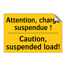 Attention, charge suspendue ! - Caution, suspended load!