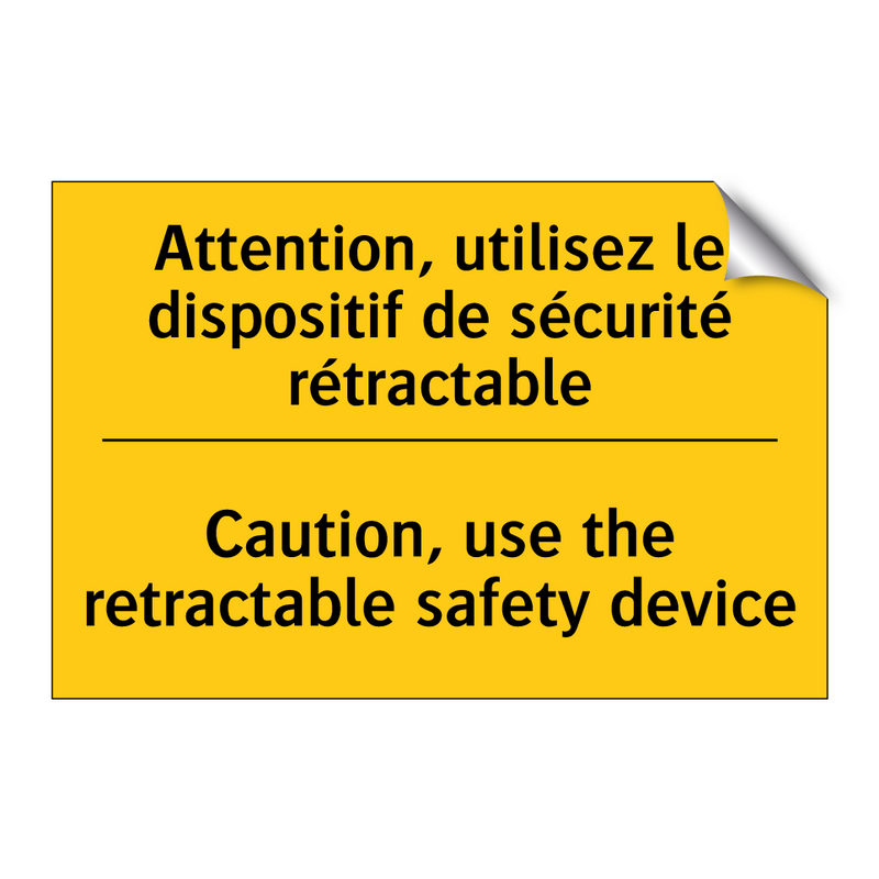 Attention, utilisez le dispositif  /.../ - Caution, use the retractable safety  /.../