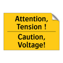 Attention, Tension ! - Caution, Voltage!