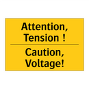 Attention, Tension ! - Caution, Voltage!