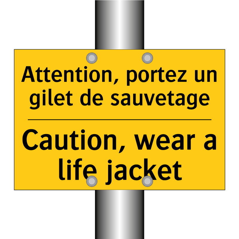 Attention, portez un gilet de  /.../ - Caution, wear a life jacket