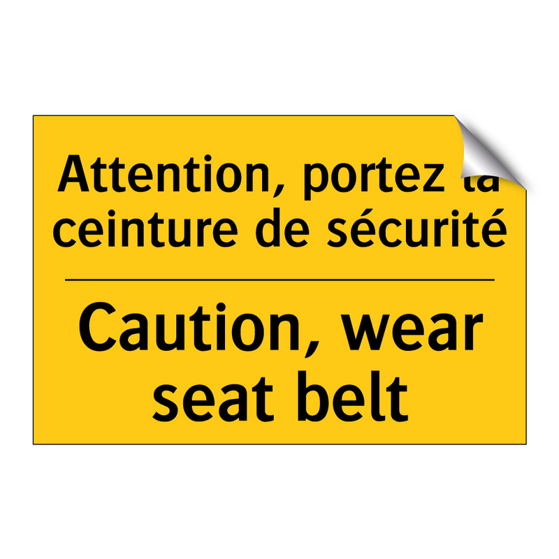 Attention, portez la ceinture  /.../ - Caution, wear seat belt