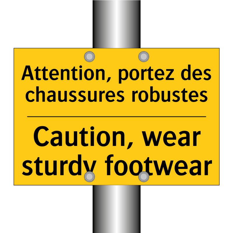 Attention, portez des chaussures  /.../ - Caution, wear sturdy footwear