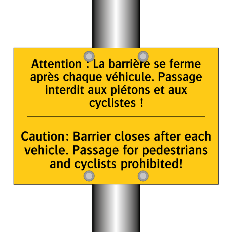 Attention : La barrière se ferme  /.../ - Caution: Barrier closes after  /.../