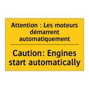 Attention : Les moteurs démarrent  /.../ - Caution: Engines start automatically /.../