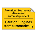 Attention : Les moteurs démarrent  /.../ - Caution: Engines start automatically /.../