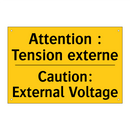Attention : Tension externe - Caution: External Voltage