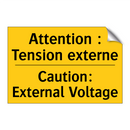Attention : Tension externe - Caution: External Voltage