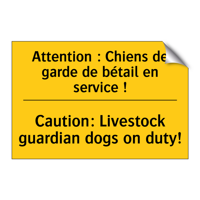 Attention : Chiens de garde de  /.../ - Caution: Livestock guardian dogs  /.../