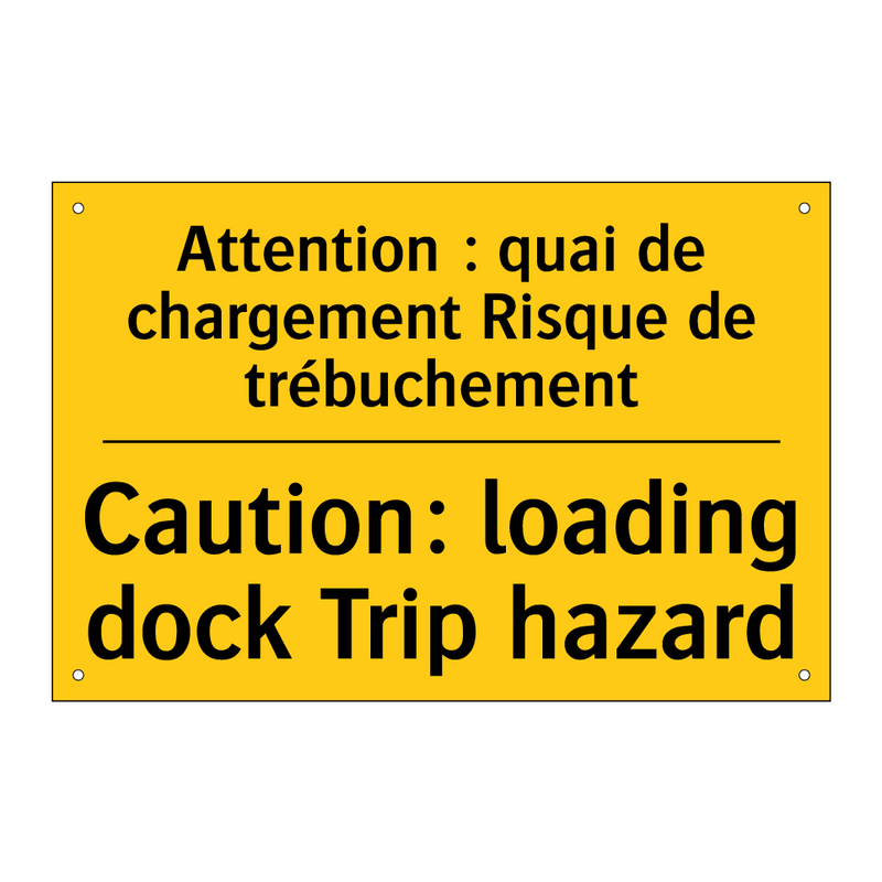 Attention : quai de chargement  /.../ - Caution: loading dock Trip hazard /.../