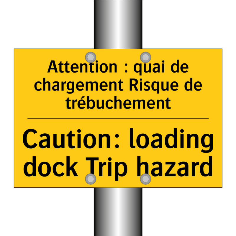 Attention : quai de chargement  /.../ - Caution: loading dock Trip hazard /.../