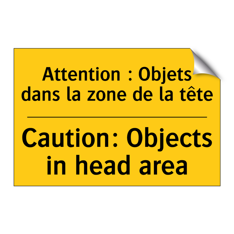 Attention : Objets dans la zone  /.../ - Caution: Objects in head area