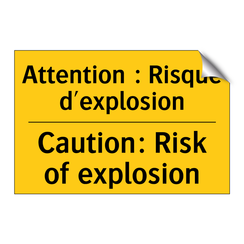 Attention : Risque d'explosion - Caution: Risk of explosion