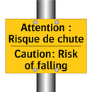 Attention : Risque de chute - Caution: Risk of falling