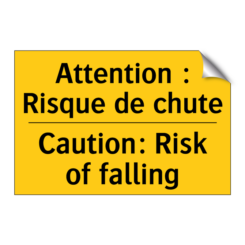 Attention : Risque de chute - Caution: Risk of falling