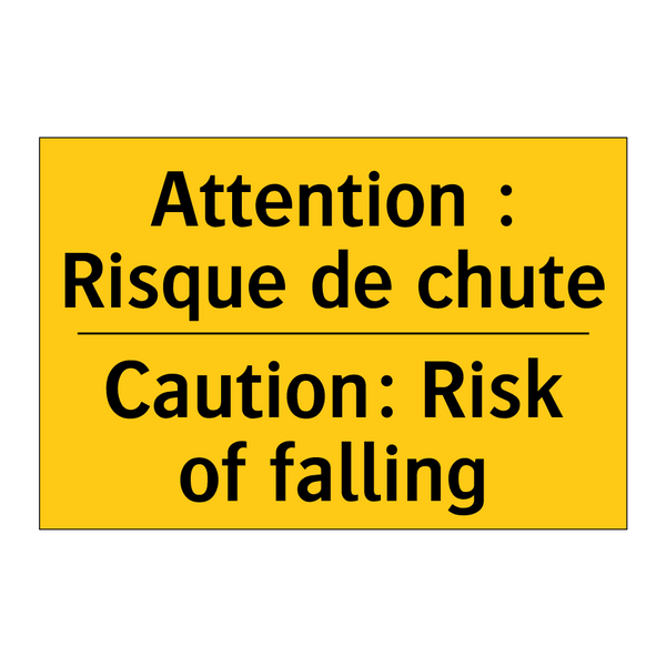 Attention : Risque de chute - Caution: Risk of falling