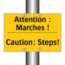 Attention : Marches ! - Caution: Steps!