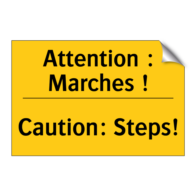 Attention : Marches ! - Caution: Steps!