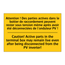 Attention ! Des parties actives  /.../ - Caution! Active parts in the terminal  /.../