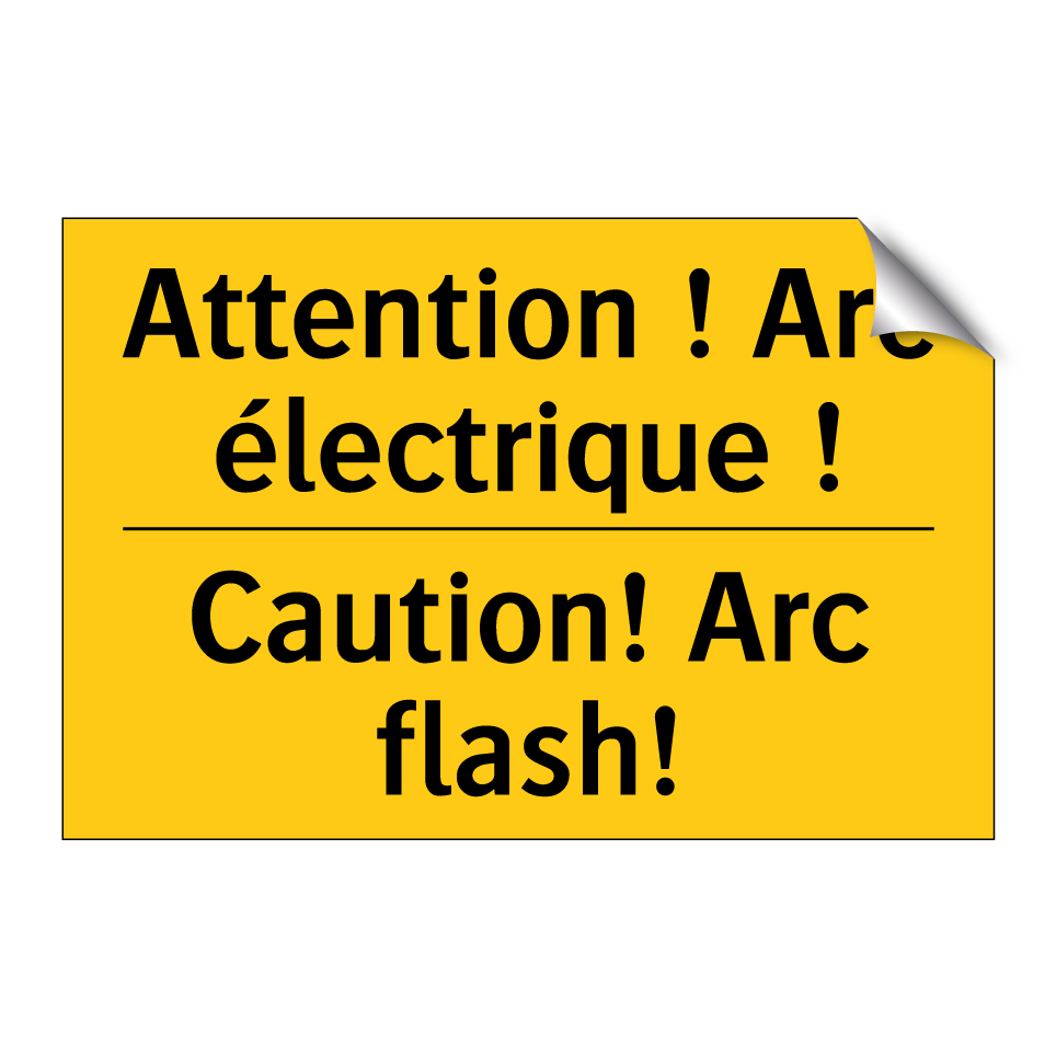 Attention ! Arc électrique ! - Caution! Arc flash!