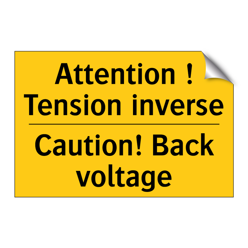 Attention ! Tension inverse - Caution! Back voltage