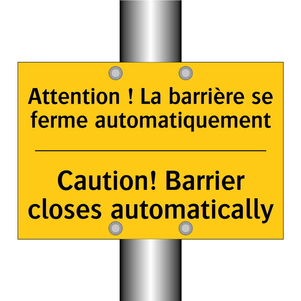 Attention ! La barrière se ferme  /.../ - Caution! Barrier closes automatically /.../