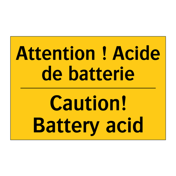 Attention ! Acide de batterie - Caution! Battery acid