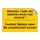 Attention ! Salle des batteries  /.../ - Caution! Battery room No unauthorized  /.../