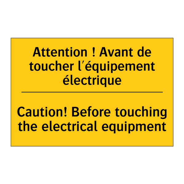 Attention ! Avant de toucher l'équipement  /.../ - Caution! Before touching the electrical  /.../
