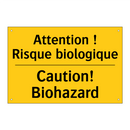 Attention ! Risque biologique - Caution! Biohazard