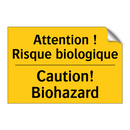 Attention ! Risque biologique - Caution! Biohazard