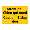 Attention ! Chien qui mord - Caution! Biting dog