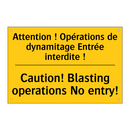 Attention ! Opérations de dynamitage  /.../ - Caution! Blasting operations No  /.../