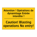 Attention ! Opérations de dynamitage  /.../ - Caution! Blasting operations No  /.../